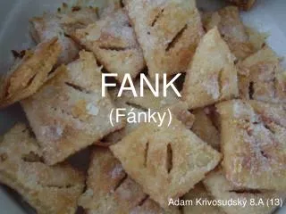 FANK (Fánky)