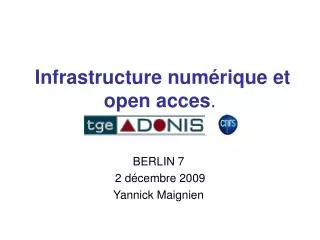 infrastructure num rique et open acces