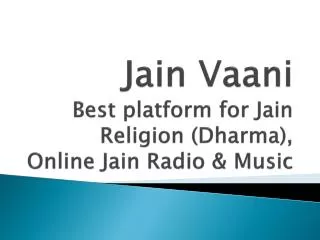 Jain Vaani - Best platform for Jain Religion (Dharma), Onlin