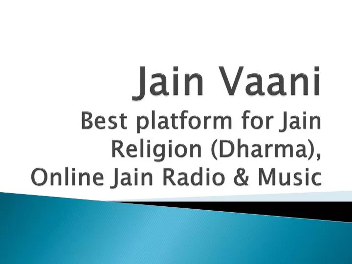 jain vaani best platform for jain religion dharma online jain radio music