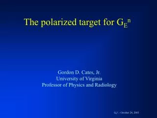The polarized target for G E n