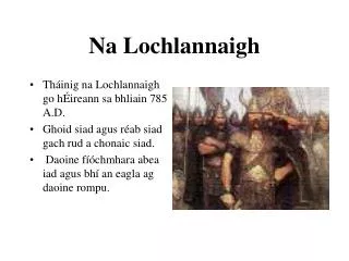 na lochlannaigh