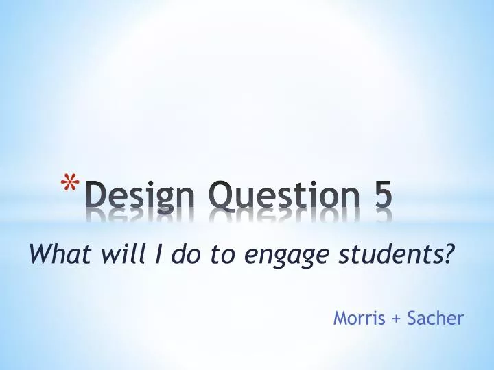 design question 5