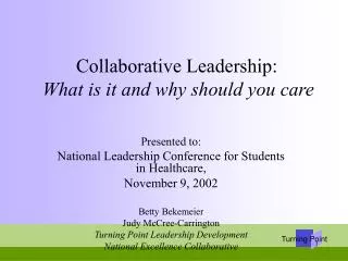 Collaborative Leadership: What is it and why should you care