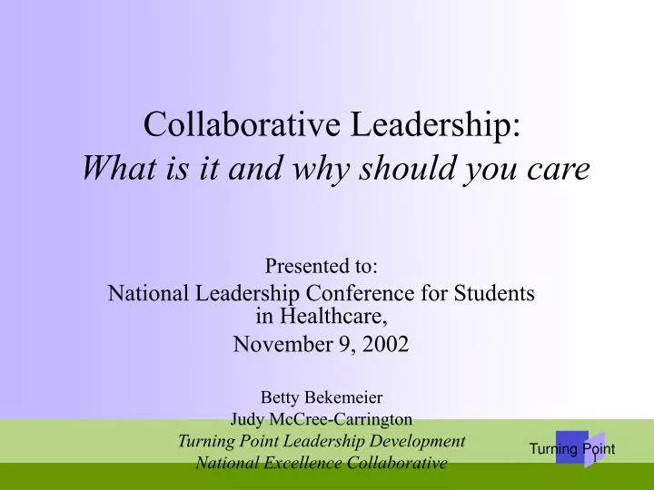collaborative leadership what is it and why should you care