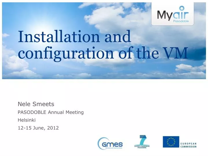 installation and configuration of the vm