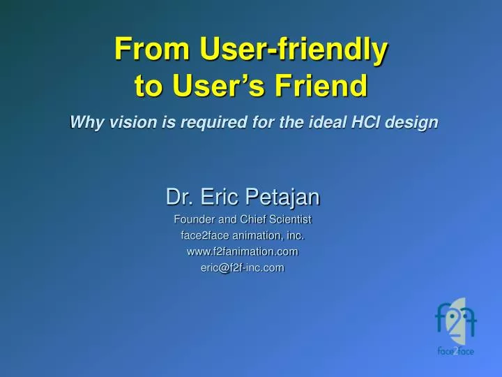 from user friendly to user s friend