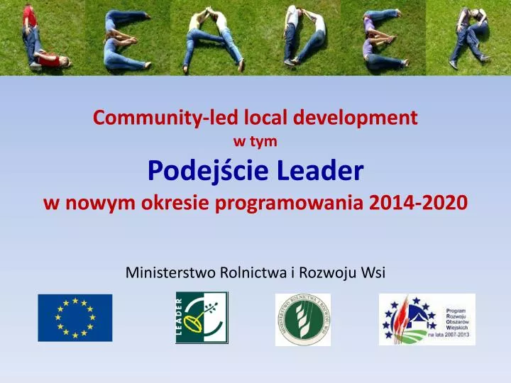 community led local development w tym podej cie leader w nowym okresie programowania 2014 2020