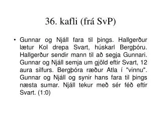 36 kafli fr svp