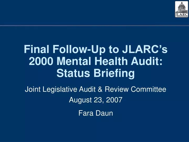 final follow up to jlarc s 2000 mental health audit status briefing