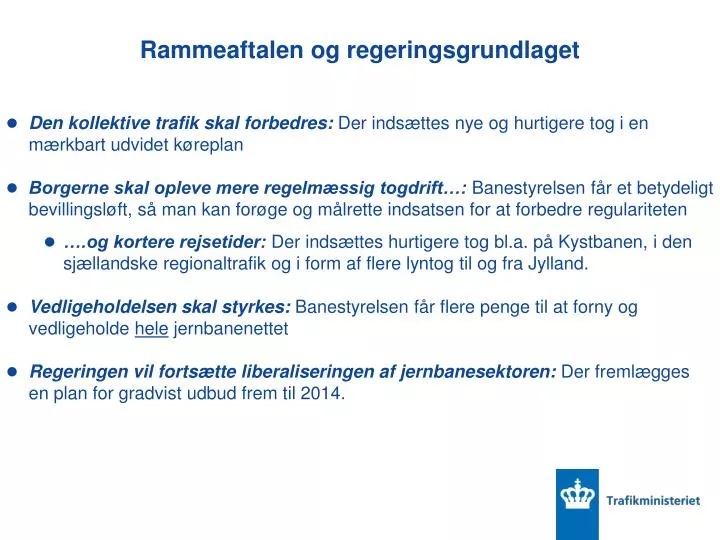 rammeaftalen og regeringsgrundlaget