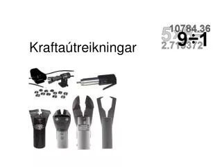 krafta treikningar