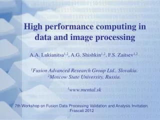 High performance computing in data and image processing