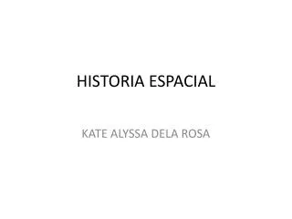historia espacial