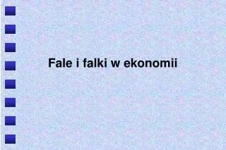 fale i falki w ekonomii