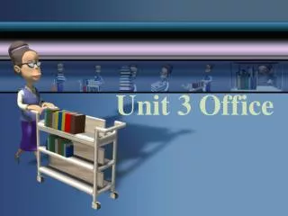 Unit 3 Office