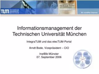 informationsmanagement der technischen universit t m nchen