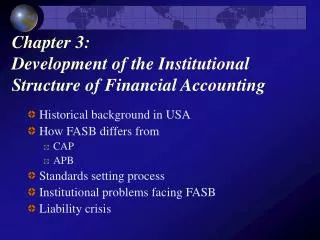 Chapter 3: Development of the Institutional Structure of Financial Accounting