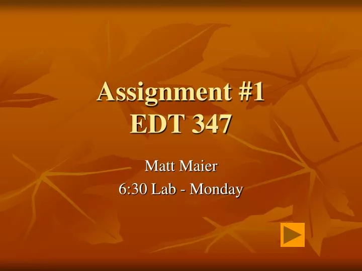 assignment 1 edt 347