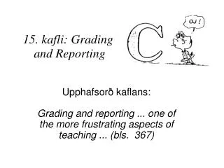 15 kafli grading and reporting