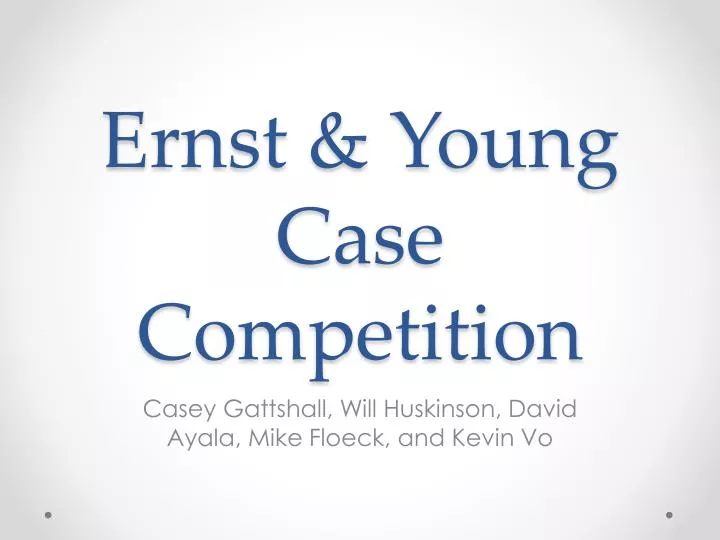 ernst young case competition