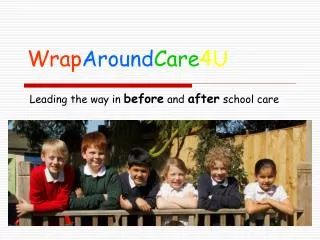 Wrap Around Care 4U