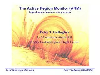 The Active Region Monitor (ARM) beauty.nascom.nasa/arm