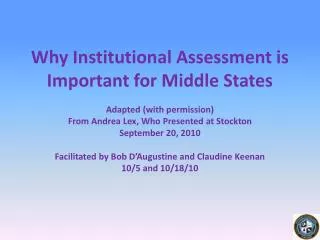 Why Institutional Assessment is Important for Middle States