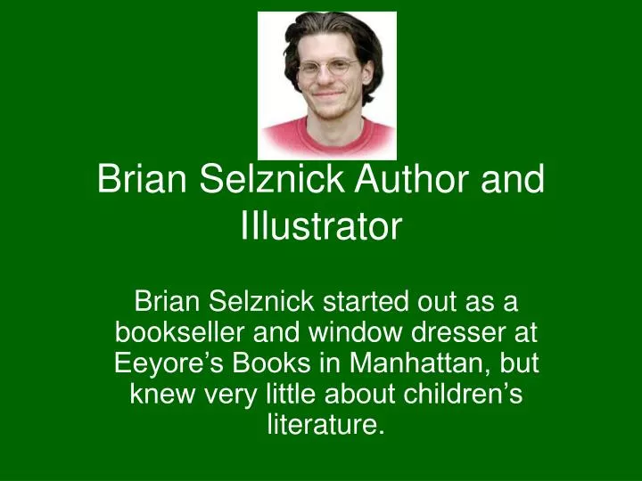 brian selznick author and iilustrator