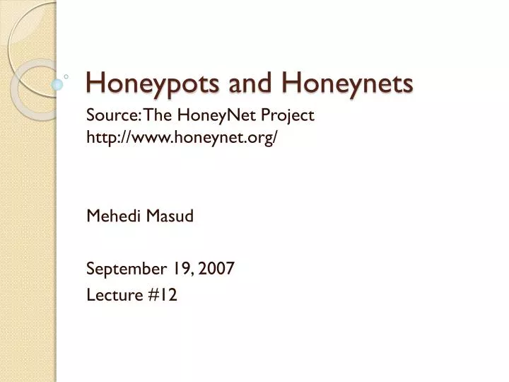 honeypots and honeynets
