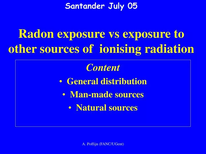 santander july 05 radon exposure vs exposure to other sources of ionising radiation