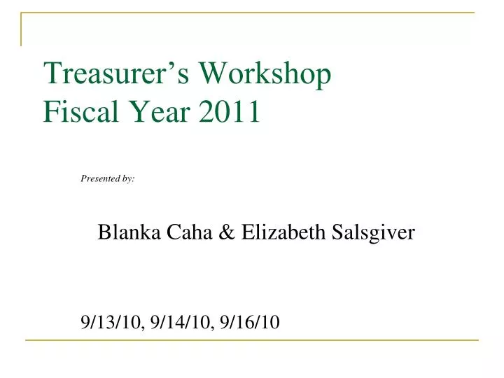 treasurer s workshop fiscal year 2011