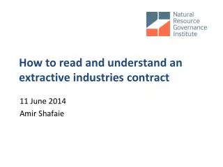 How to read and understand an extractive industries contract