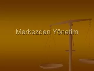 merkezden y netim