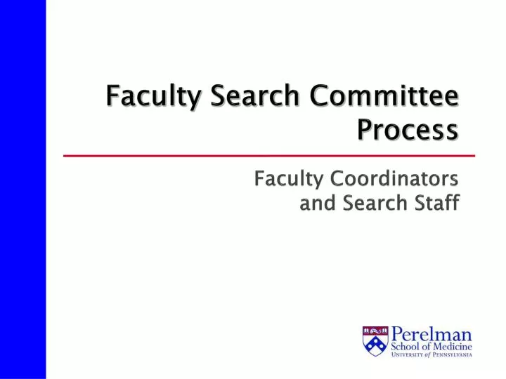 faculty search committee process faculty coordinators and search staff