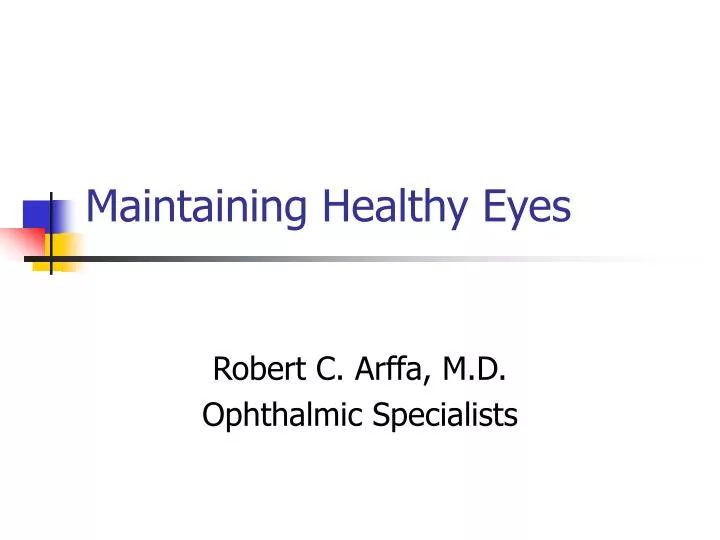maintaining healthy eyes