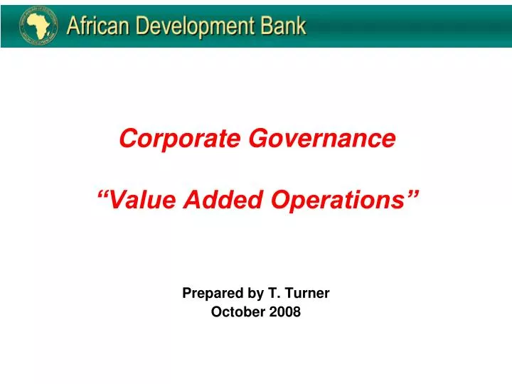 corporate governance value added operations