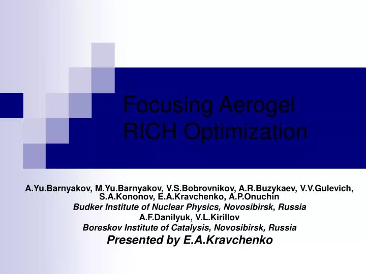 focusing aerogel rich optimization