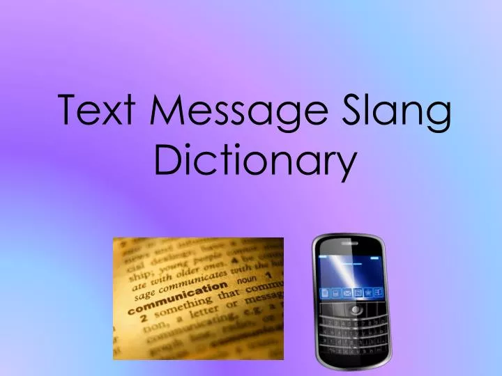 text message slang dictionary