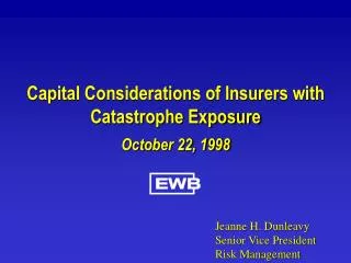 Capital Considerations of Insurers with Catastrophe Exposure