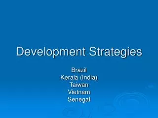 Development Strategies