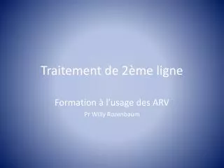 traitement de 2 me ligne