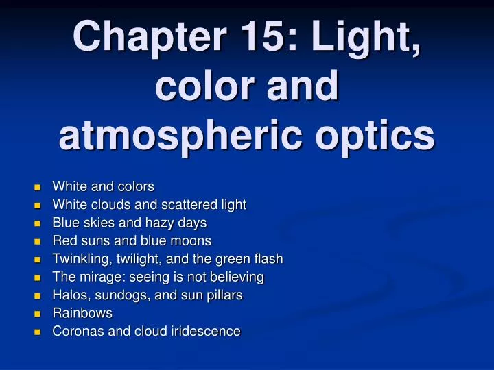 chapter 15 light color and atmospheric optics