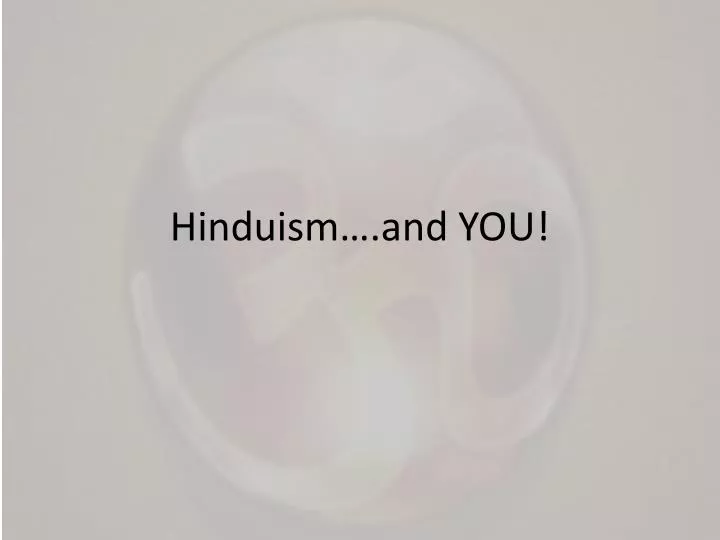hinduism and you
