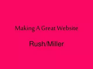Making A Great Website