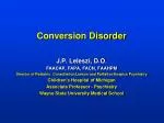 Conversion Disorder - slide 1