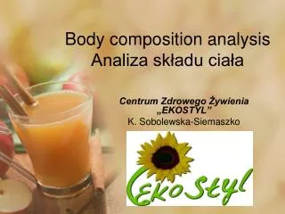 Body composition analysis Analiza sk?adu cia?a