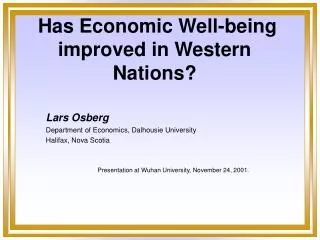 Has Economic Well-being improved in Western Nations?