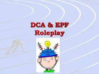 DCA &amp; EPF Roleplay