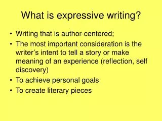 What is expressive writing?